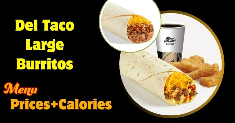 Del Taco Large Burritos